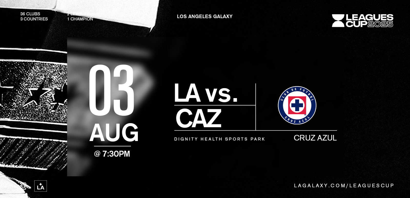 LA Galaxy Secures 1-0 Victory Over Cruz Azul in Leagues Cup LA Galaxy Secures 1-0 Victory Over Cruz Azul in Leagues Cup
