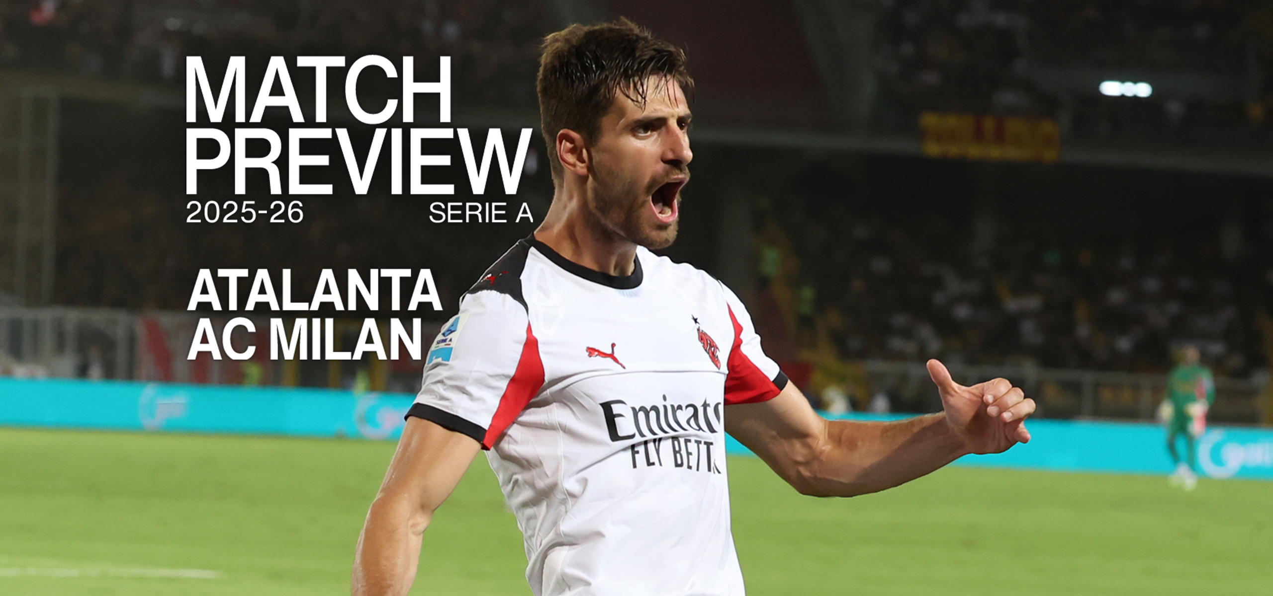 Atalanta Comes Back to Defeat Milan 2-1 in Thrilling Serie A Clash Atalanta Comes Back to Defeat Milan 2-1 in Thrilling Serie A Clash